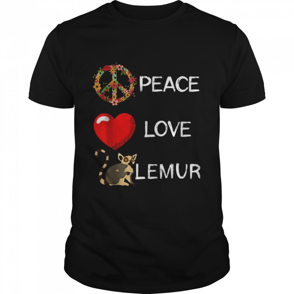 Lemur Love Peace Lemur Madagascar Animal Shirt