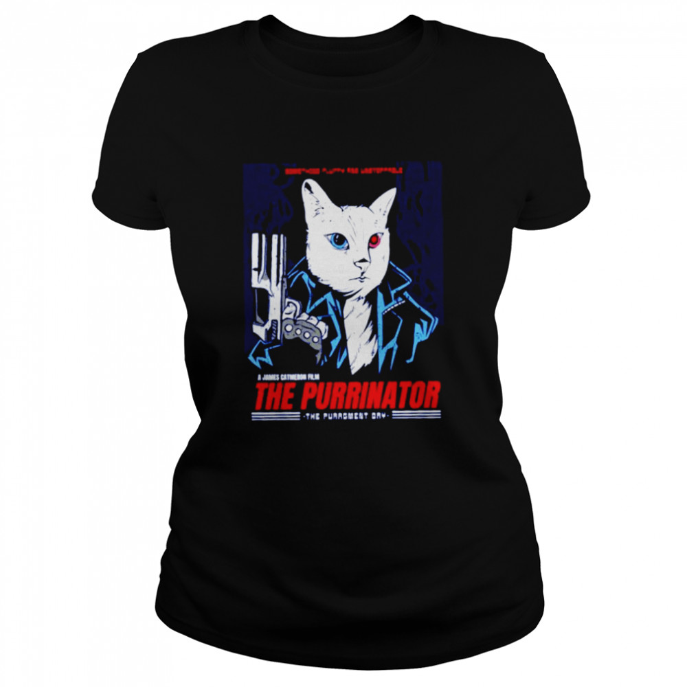 Cat The Purrinator shirt Classic Women's T-shirt