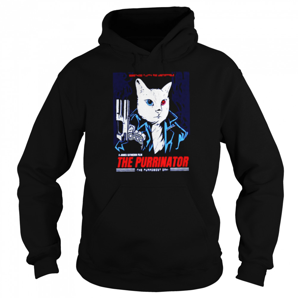 Cat The Purrinator shirt Unisex Hoodie
