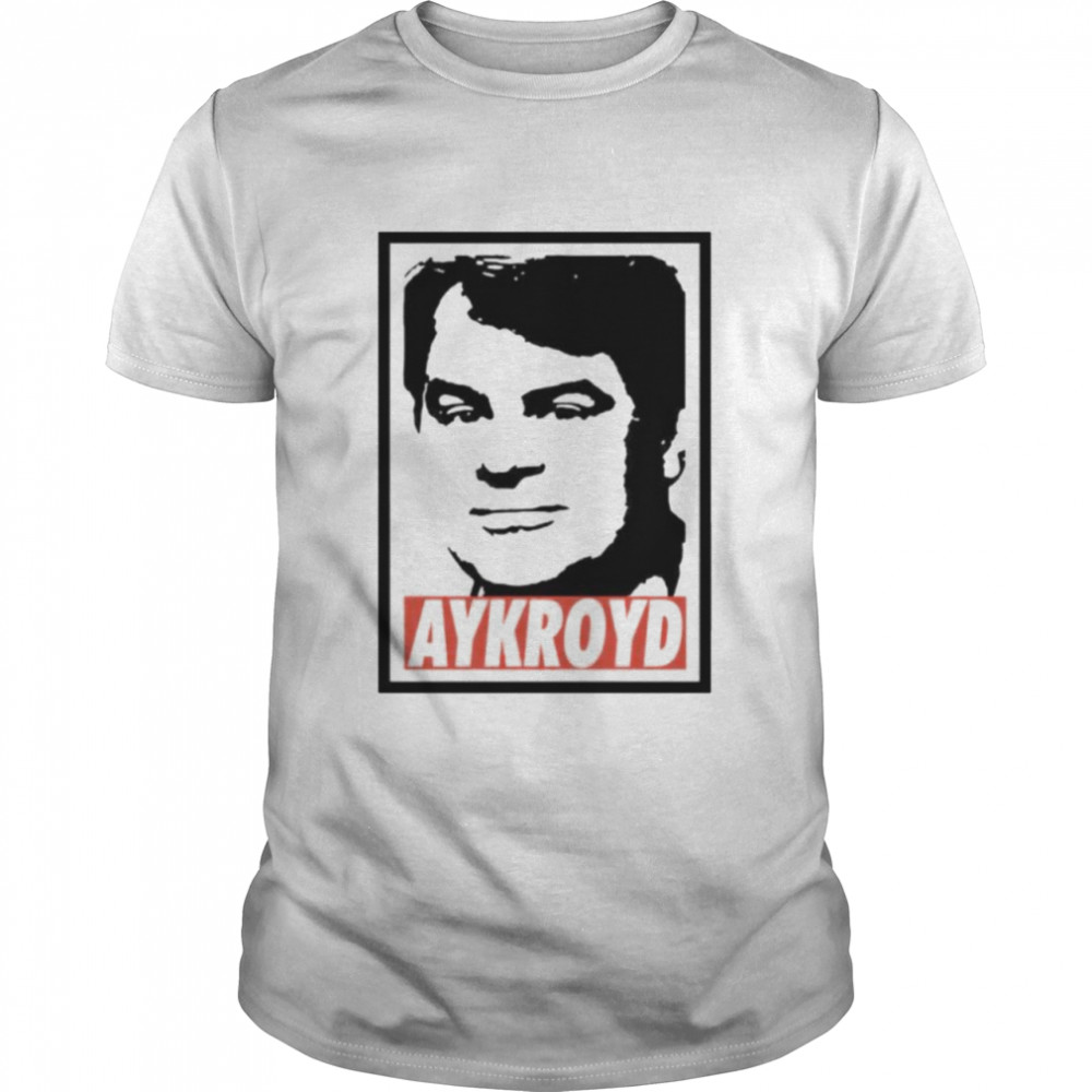 Dan Aykroyd swag shirt