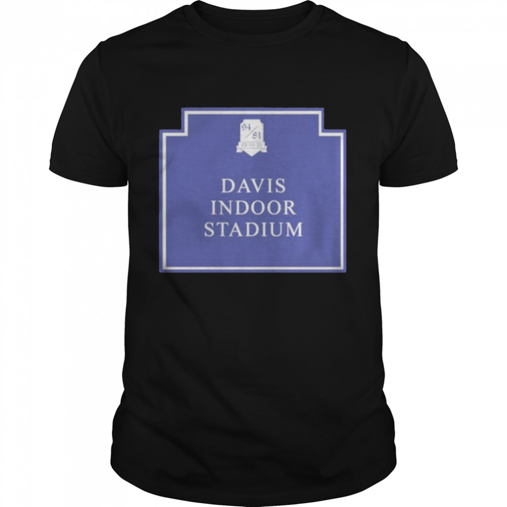 Davis Indoor Stadium shirt