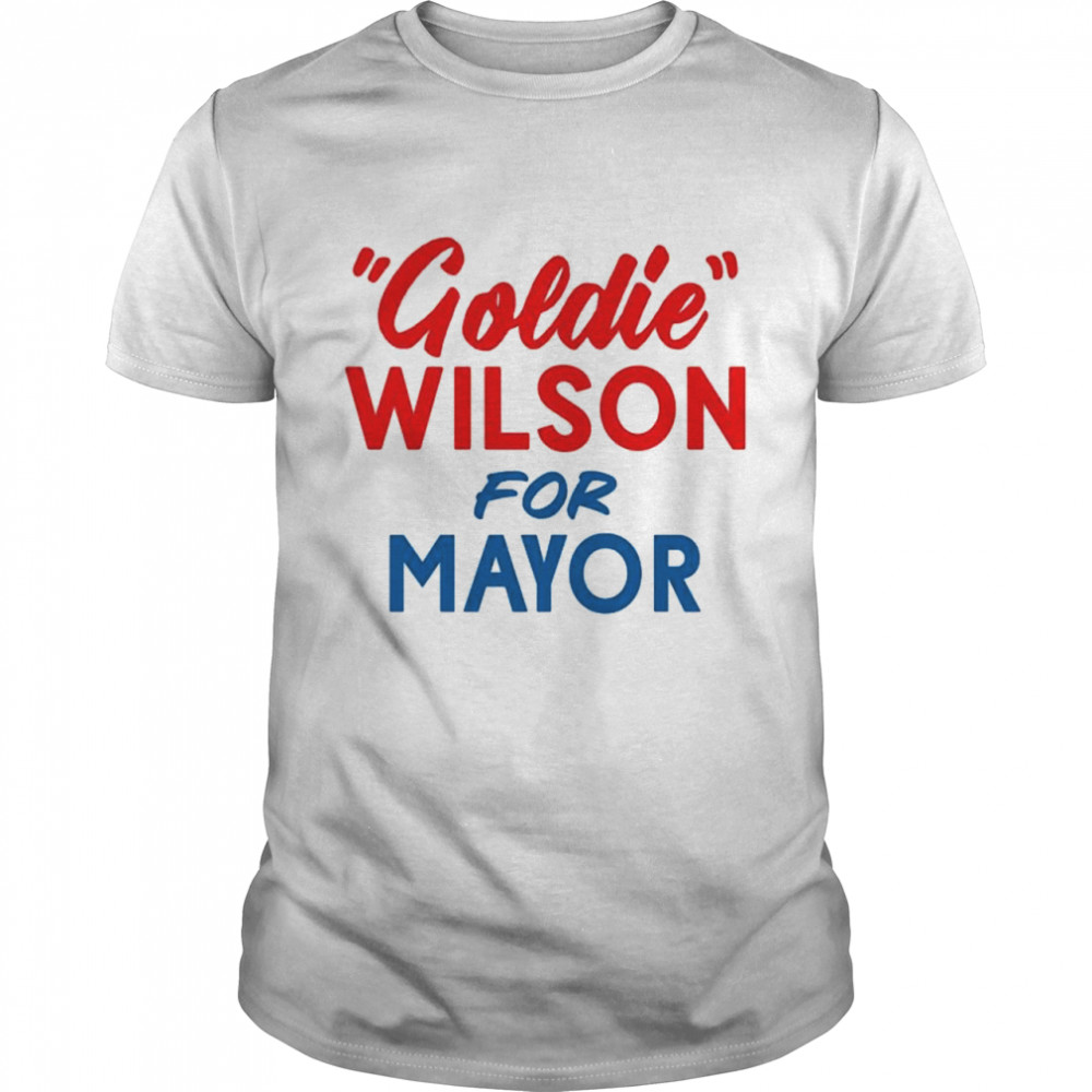 Goldie Wilson For Mayor T-Shirt