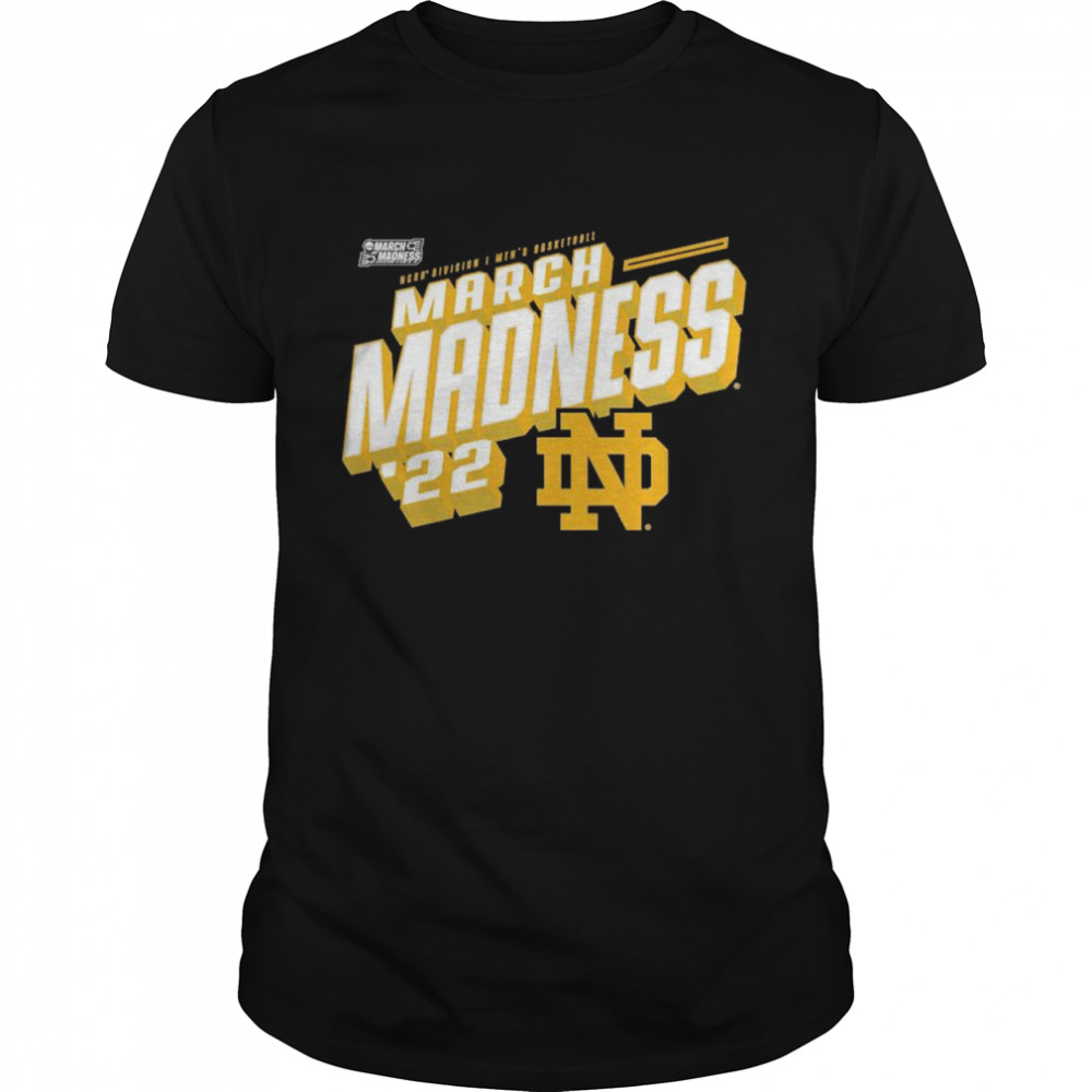 Notre Dame Fighting Irish 2022 NCAA Men’s Basketball Tournament March Madness shirt