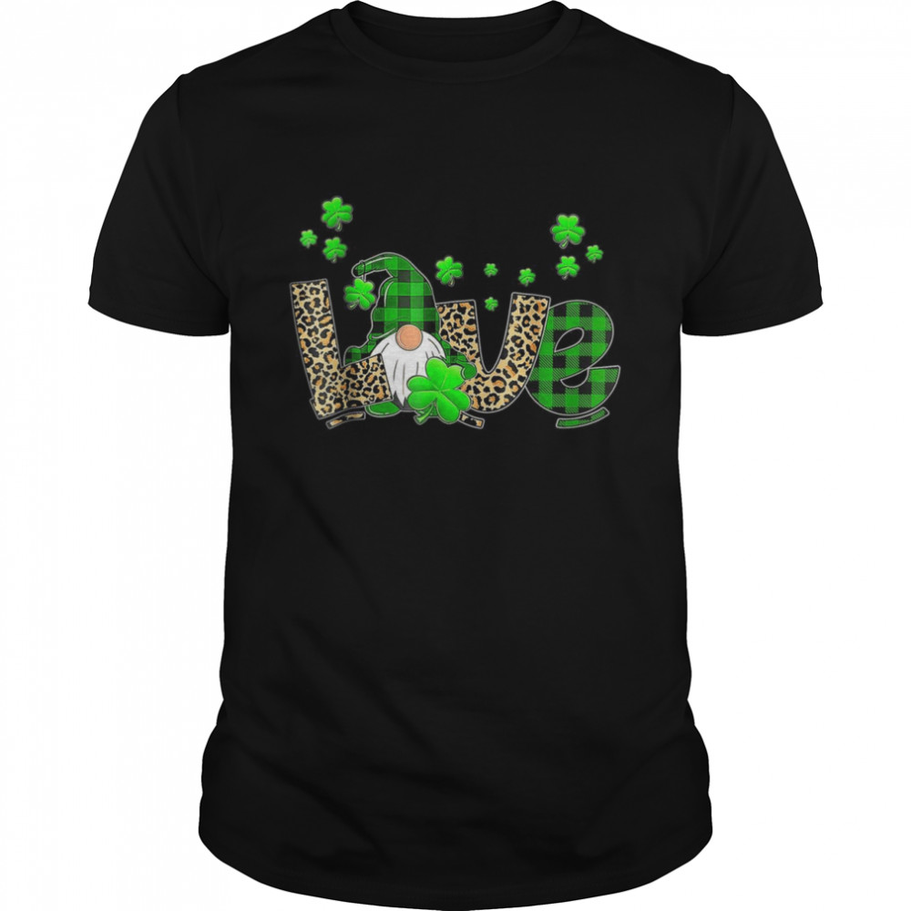 Bleached LOVE St Patricks Day Gnomes Shamrock Shirt