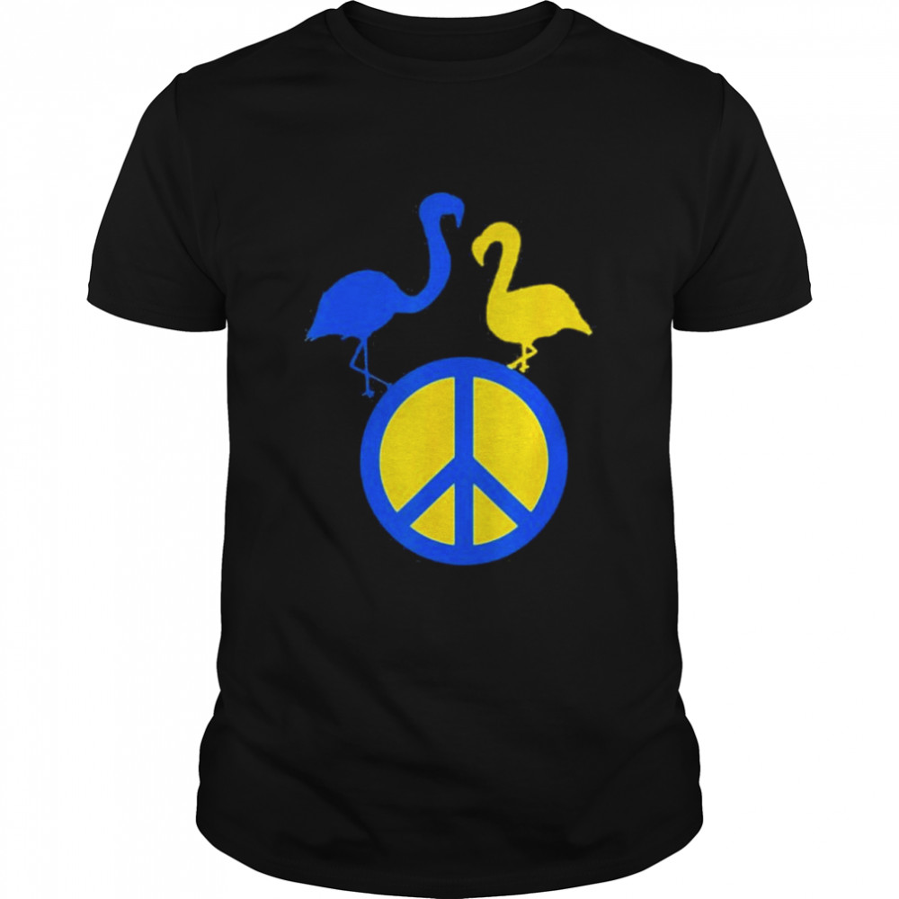 Stand With Ukraine Support Ukraine Peace In Ukraine Flamingo shirt