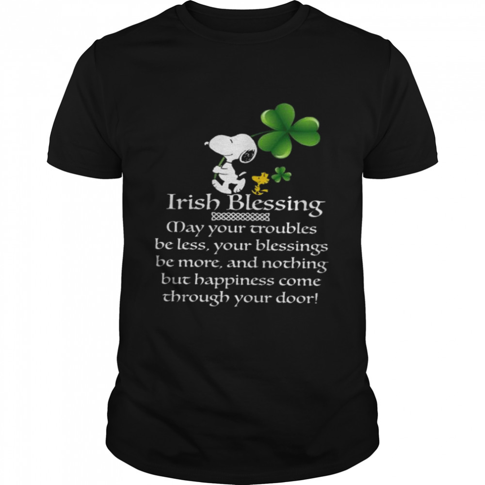 Snoopy Irish Blessing may your trouble less shirt