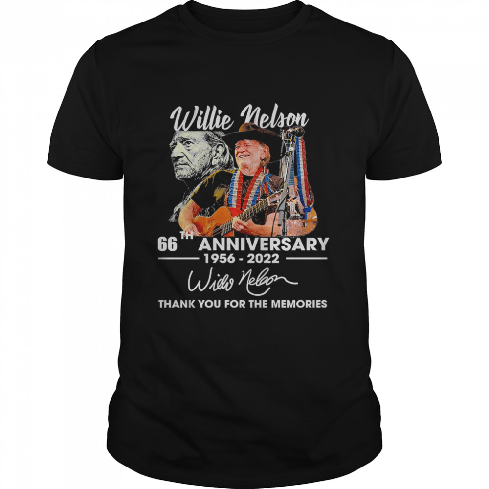 Willie Nelson 66th Anniversary 1956-2022 Signature Thank You For The Memories T-shirt Classic Men's T-shirt