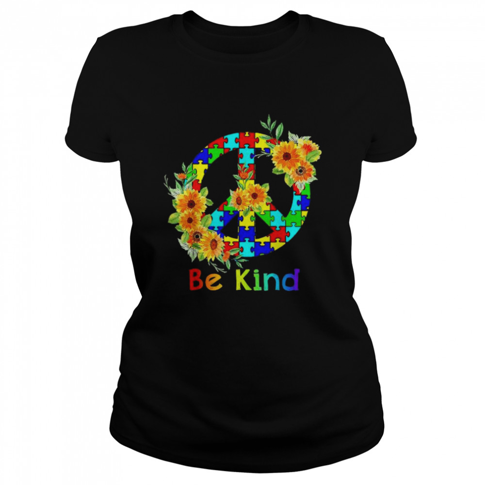 Be kind sunflower autism puzzle awareness month shirt Classic Women's T-shirt