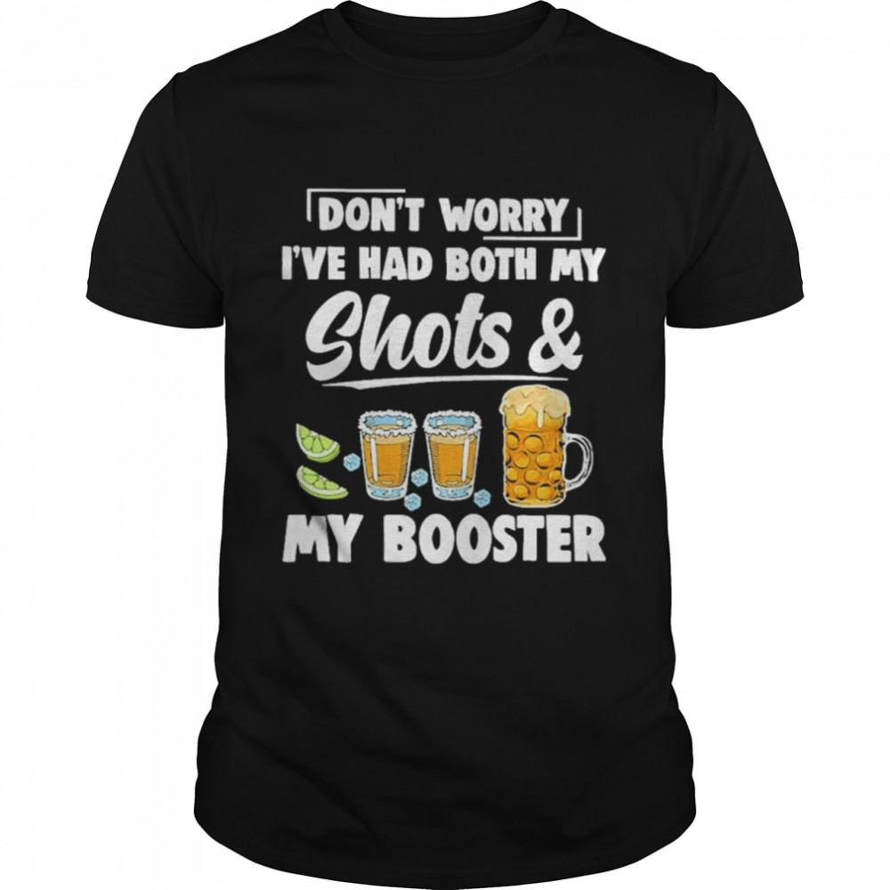 Don’t worry I’ve had both my short and my booster shirt