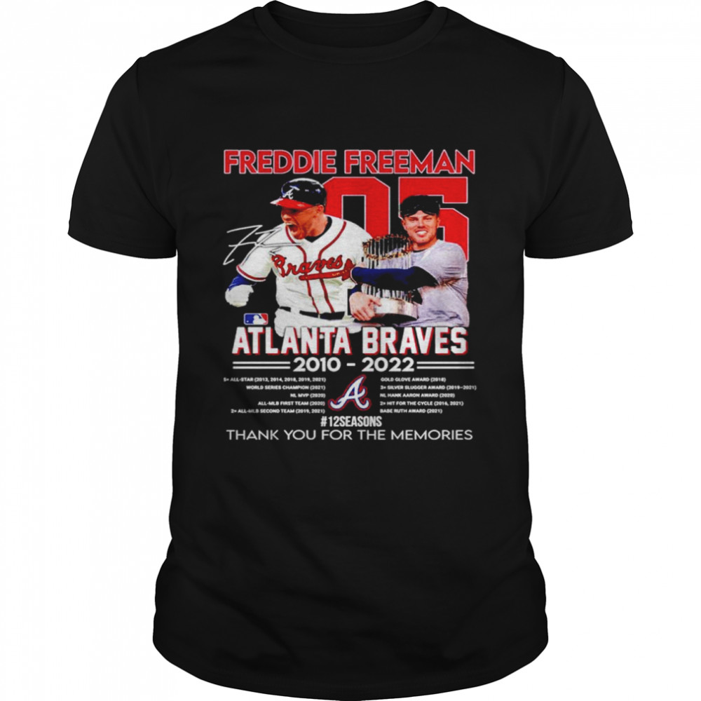 Freddie Freeman 05 Atlanta Braves 2010 2022 signature shirt