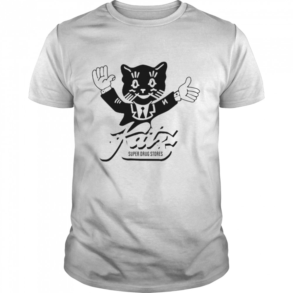 Kat Super Drugs Stores T-Shirt