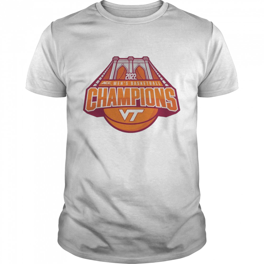 Virginia Tech Hokies ACC Men’s Basketball 2022 Conference Tournament Champions Shirt