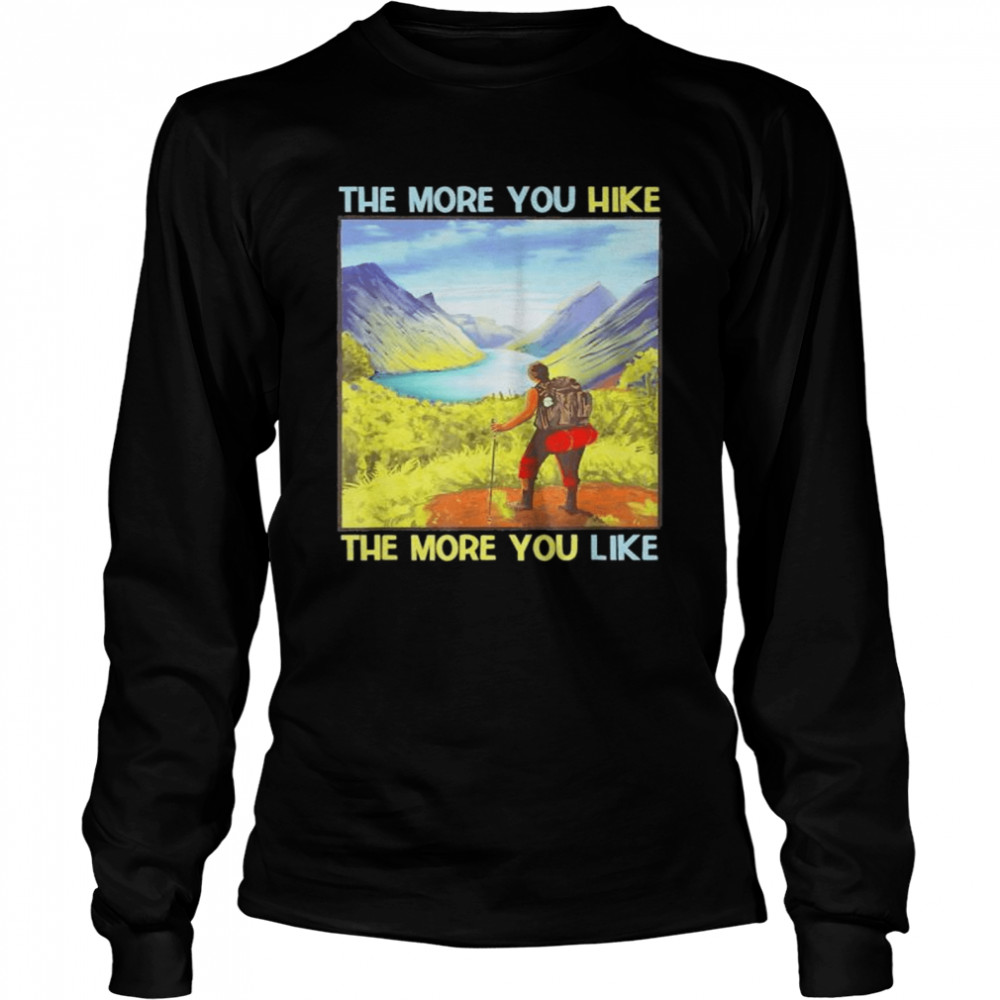 Art Outdoor Hiking Graphic Camping In Mountains Or Nature shirt Long Sleeved T-shirt