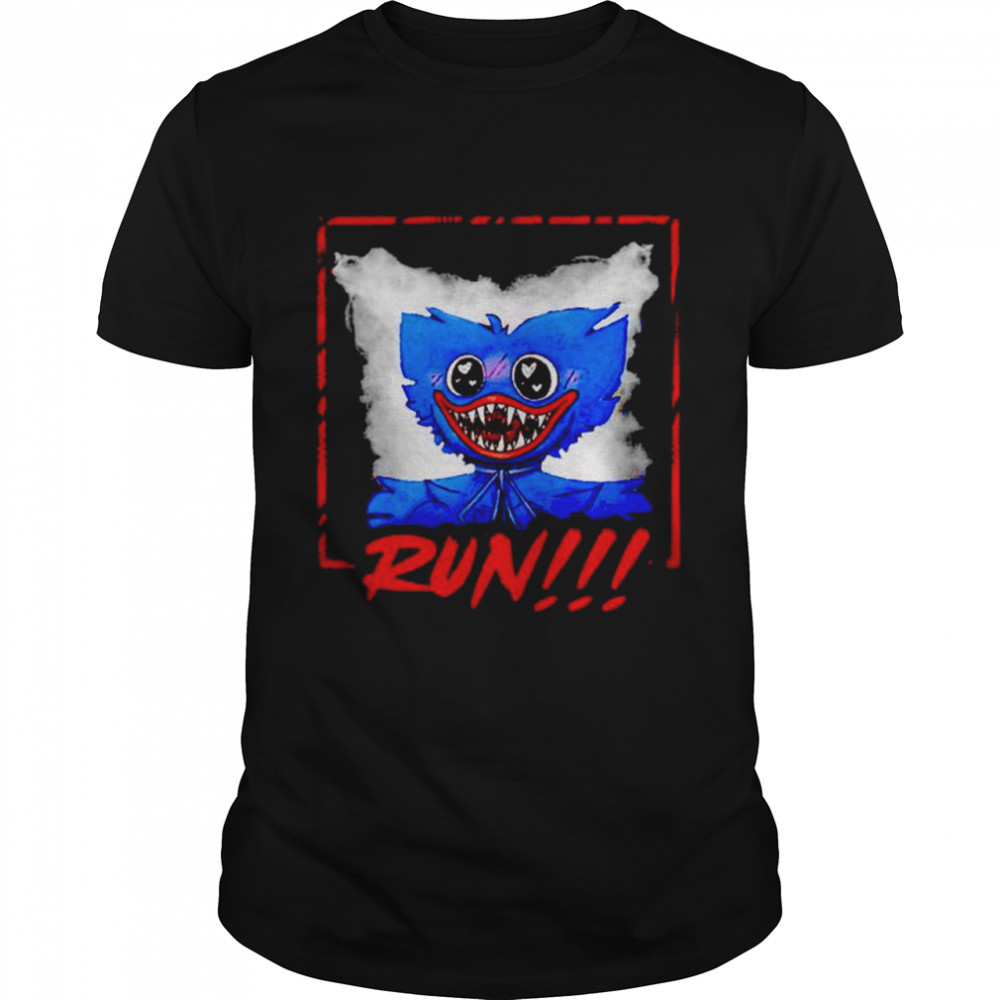 Huggy Wuggy is after you run shirt