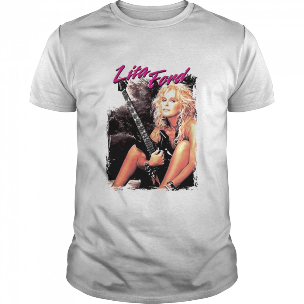 Lita Ford play guitar shirt