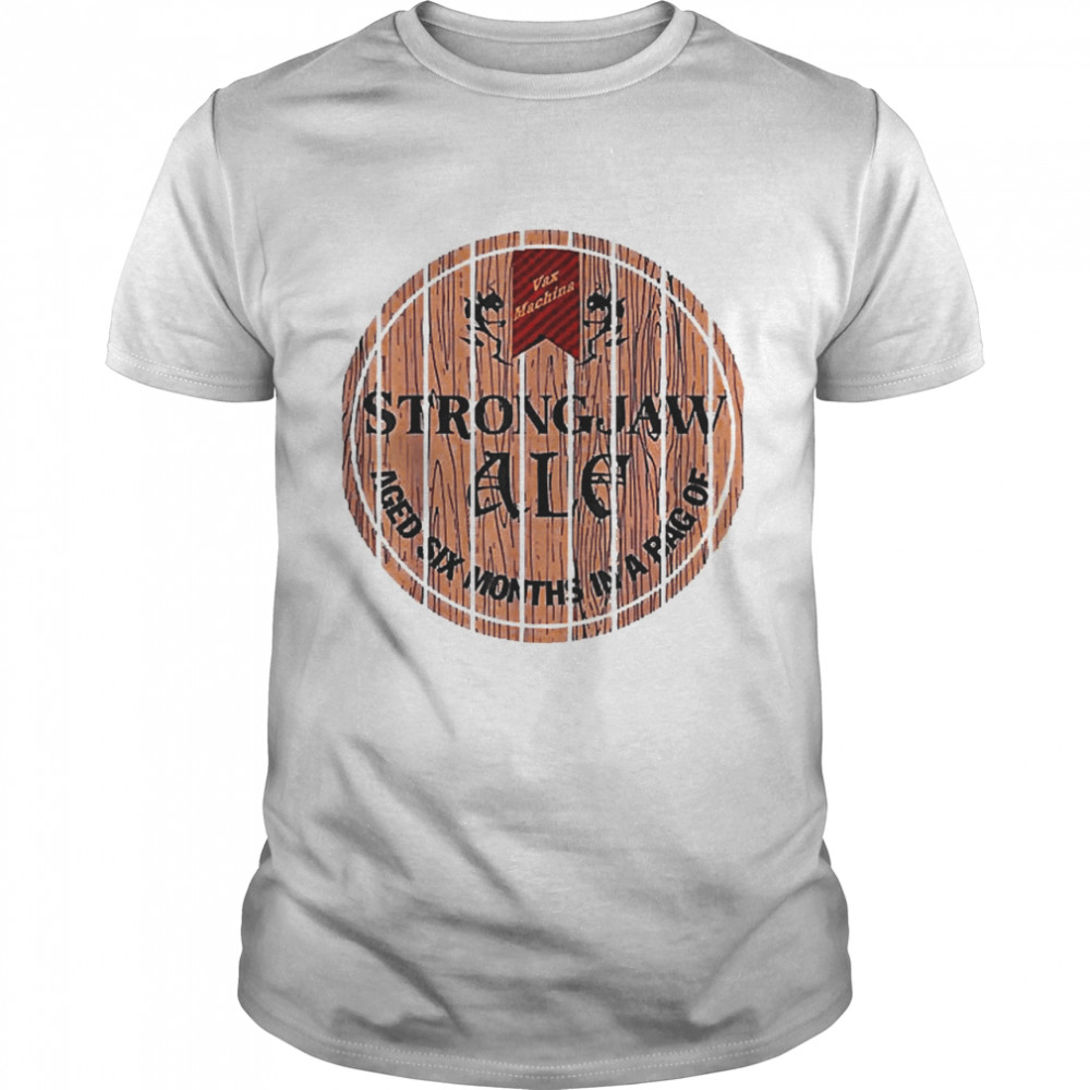 Strongjaw Ale new 2022 Shirt