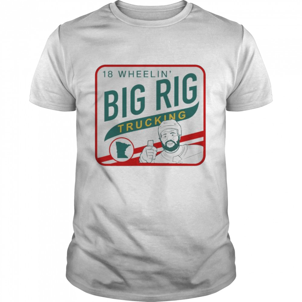 18 Wheelin’ Big Rig Trucking T-Shirt