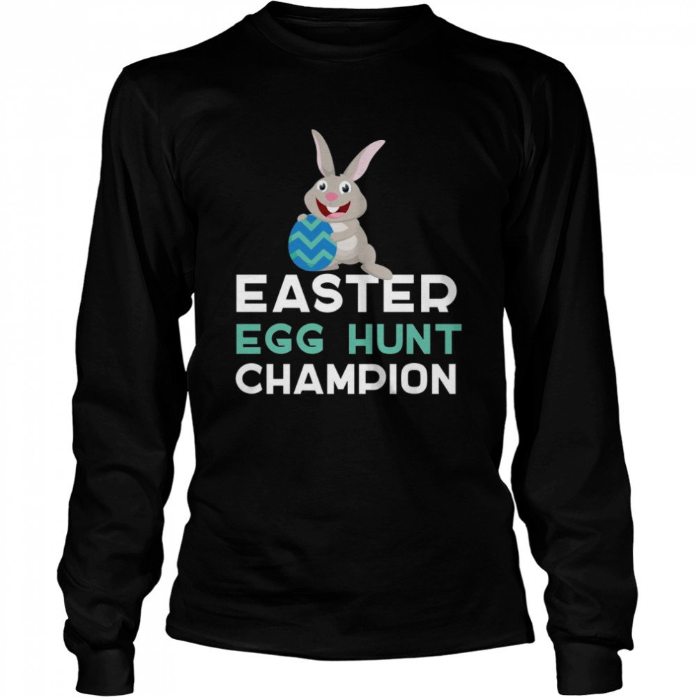 Bunny easter egg hunt champion shirt Long Sleeved T-shirt