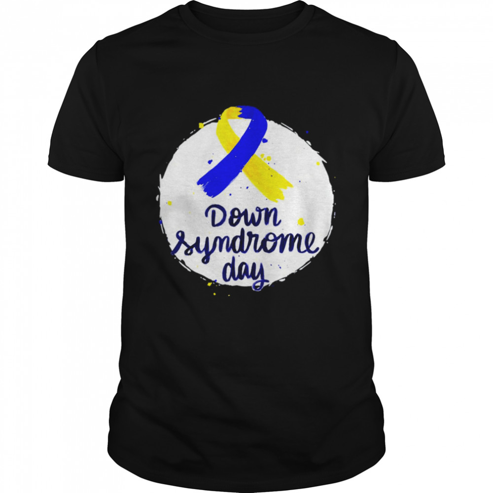 Down Syndrom Awareness day shirt