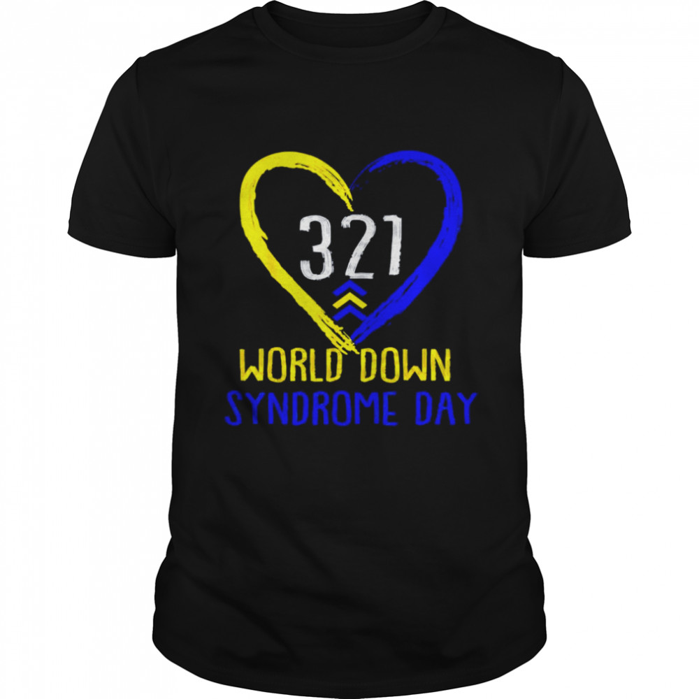 Love world down syndrome awareness day t-shirt