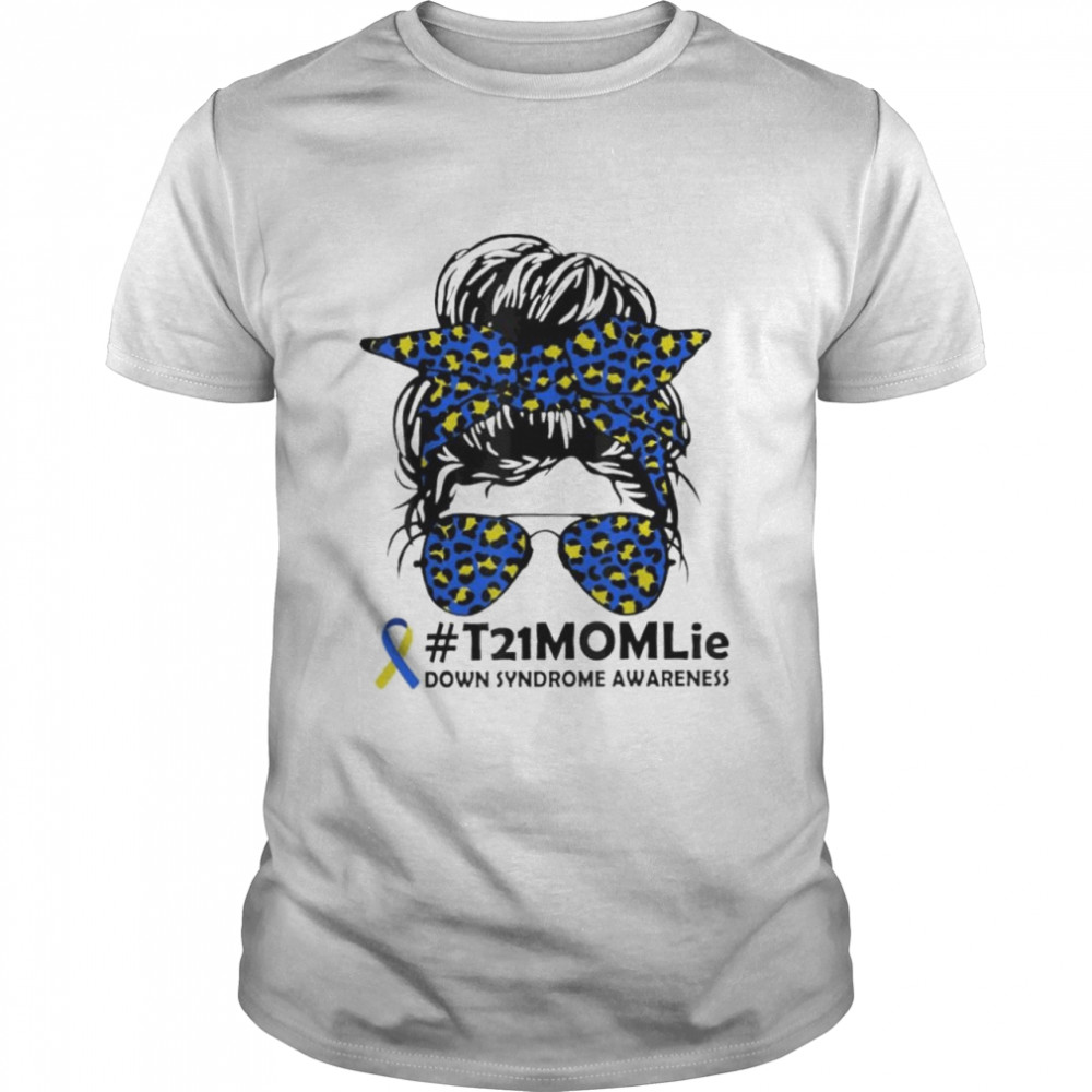 Messy Bun Sunglass Leopard Down Syndrome Awareness shirt