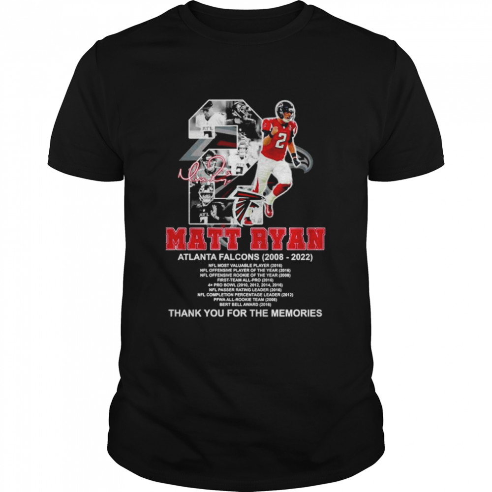 Matt Ryan Atlanta Falcons 2008 2022 thank you for the memories shirt