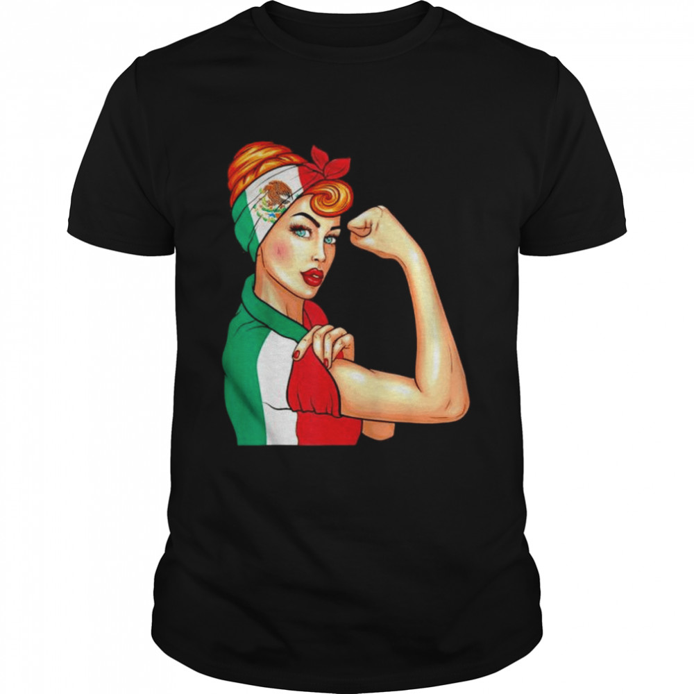 Mexican Girl Unbreakable Heritage Mexico Flag shirt