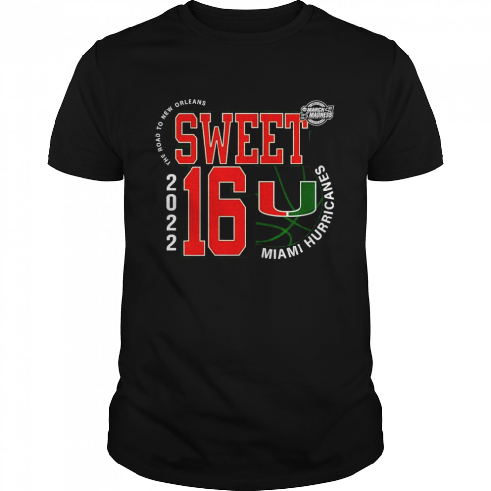 Miami Hurricanes Sweet 16 Ncaa Men’s Basketball 2022 Shirt