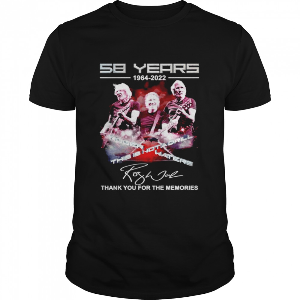 Roger Waters 58 years 1964 2022 thank you for the memories signature shirt