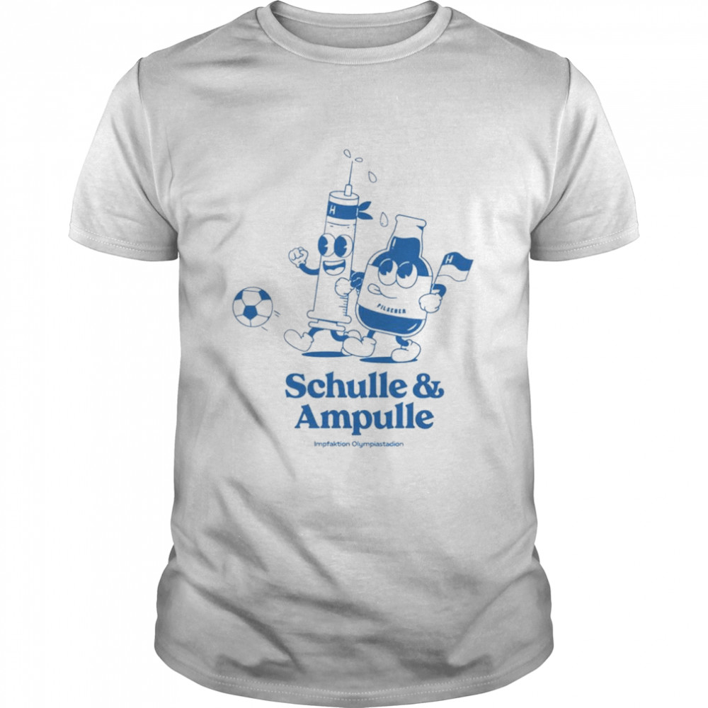 Schulle and Ampulle shirt