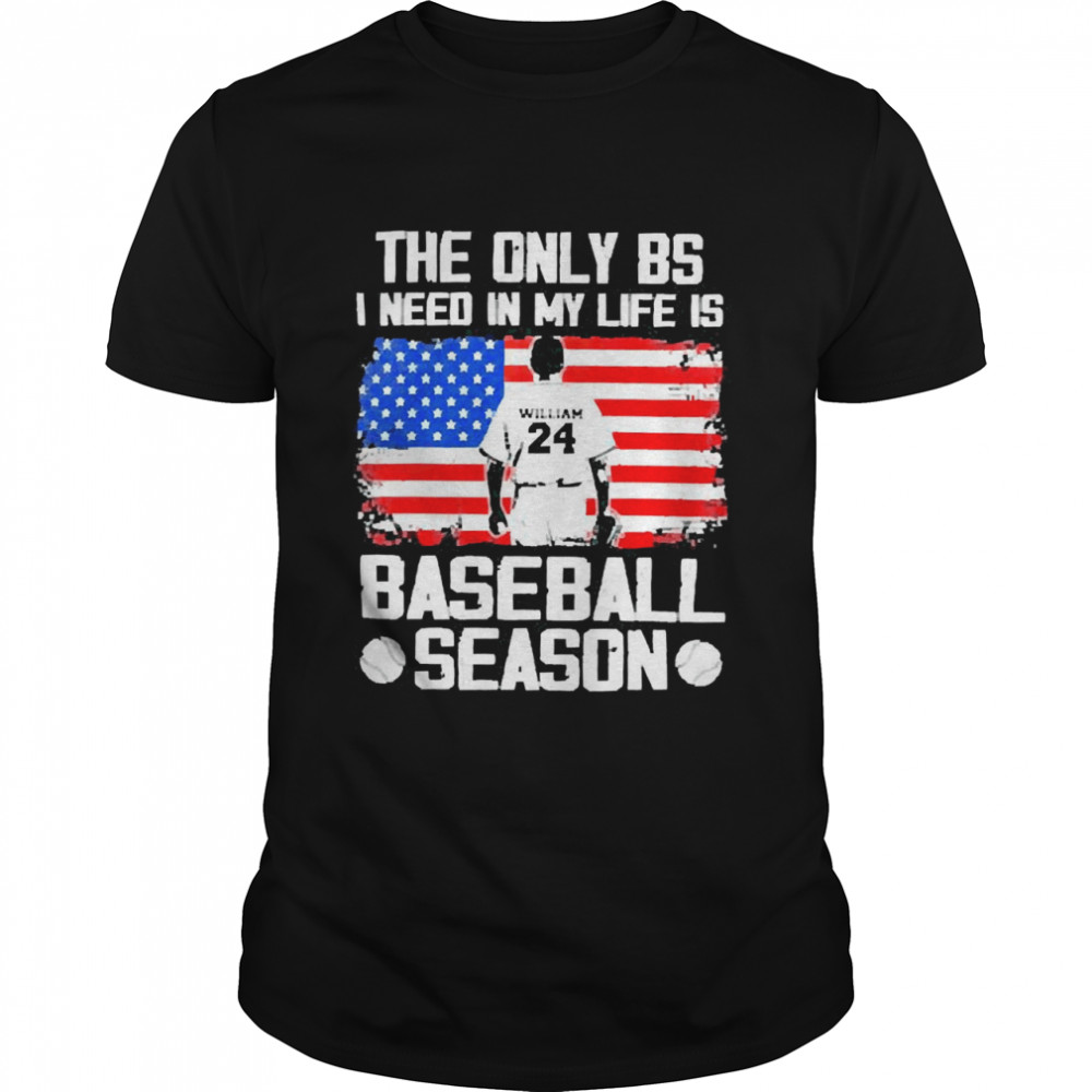 The Only Bs I Need In My Life Is Baseball Season America Flag Shirt