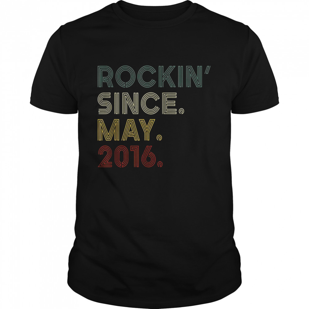 Vintage 6th Birthday Rockin’ Since May 2016 6 Years Old Shirt