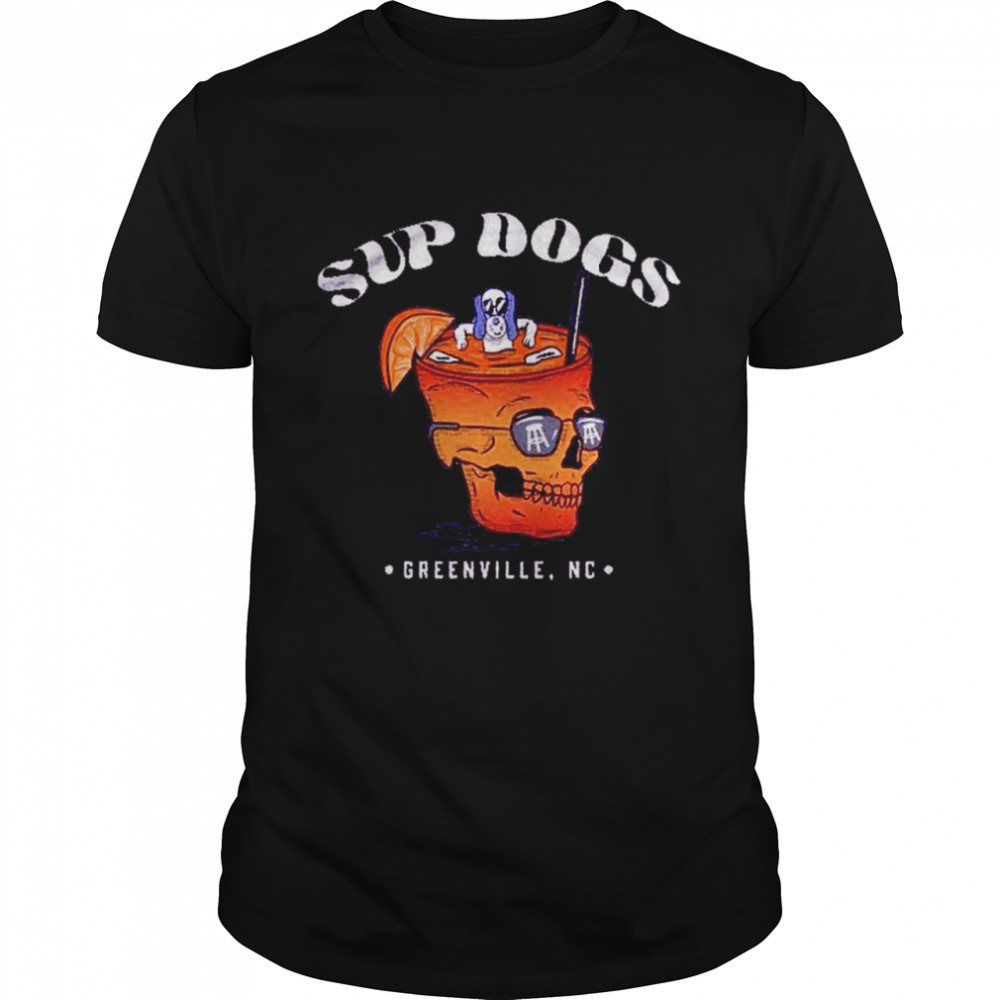 Best bar Sup Dogs Greenville NC shirt