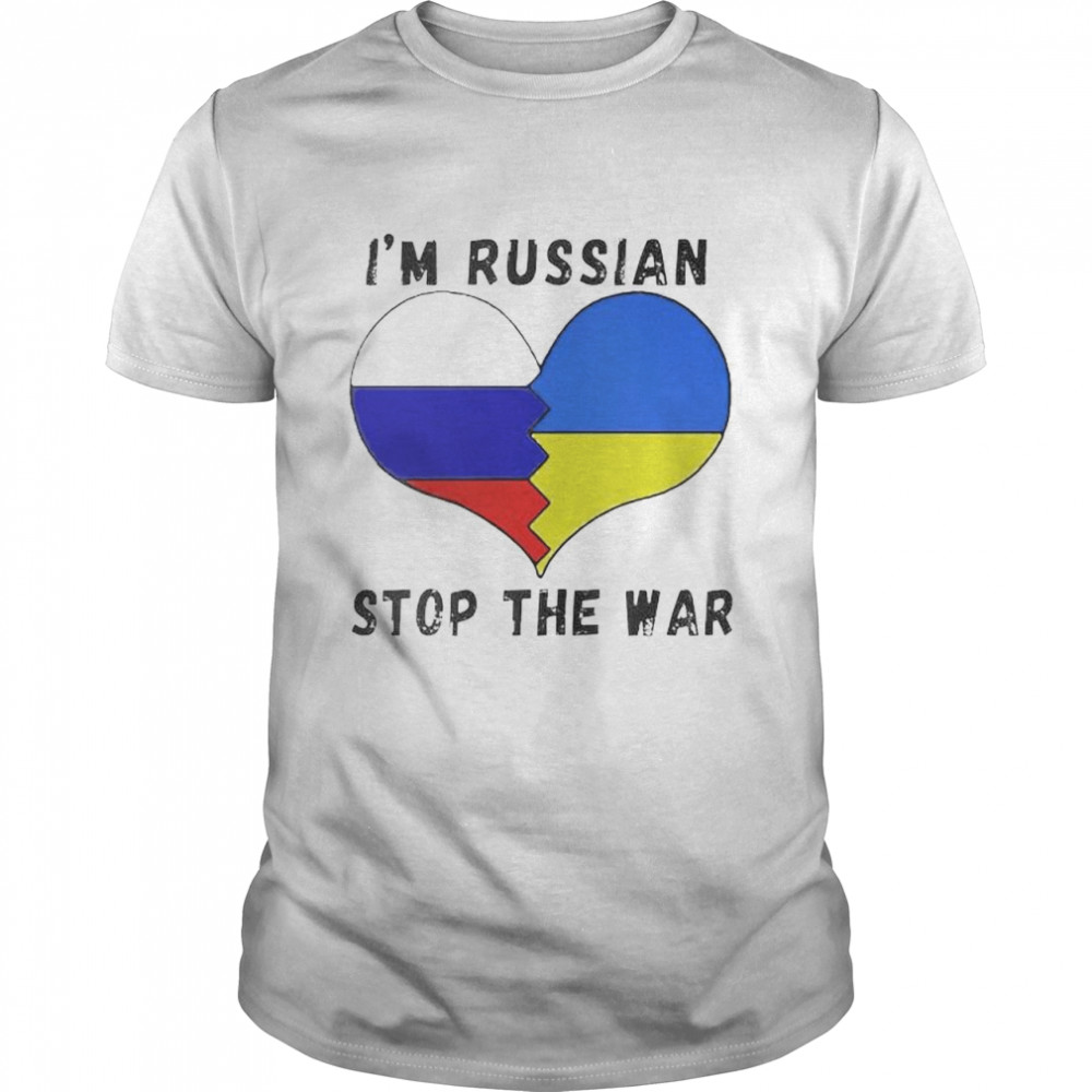 I’m Russian stop the war Ukraine shirt