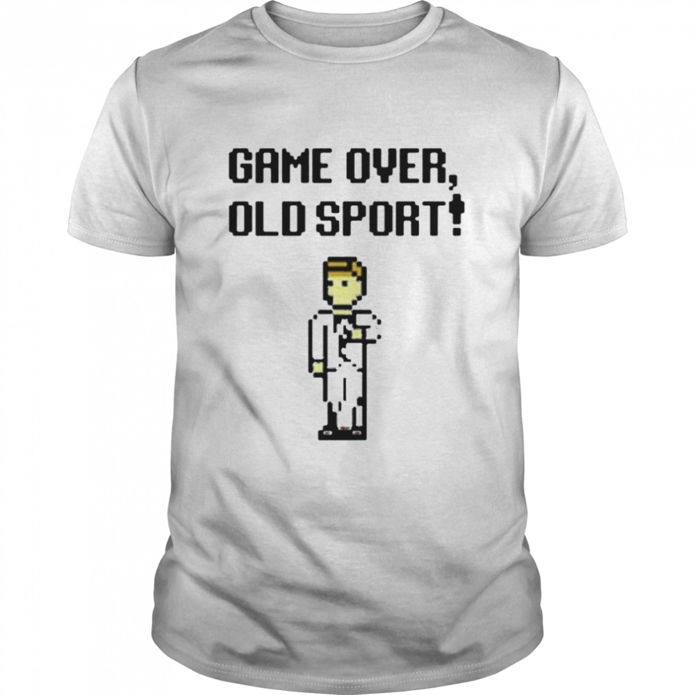 Roy IT Crowd Game Over Old Sport shirt