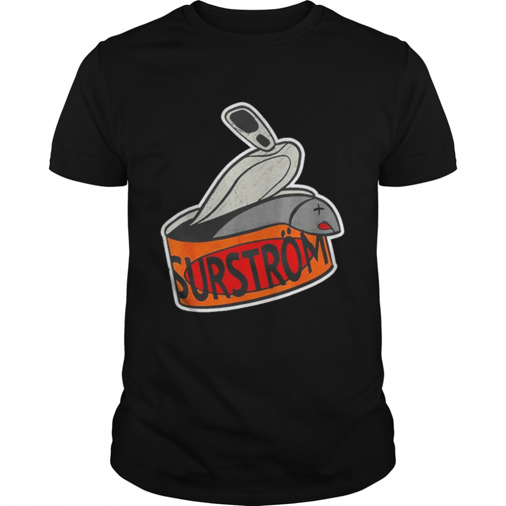 Sweden Swedish Surstromming Saying shirt