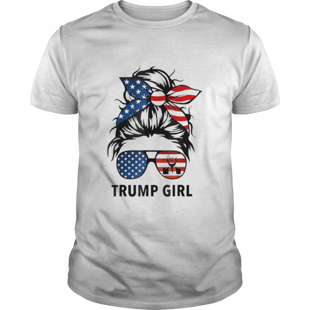 Yes I’m A Trump Girl Get Over It – Trump 2024 Election Tee Shirt