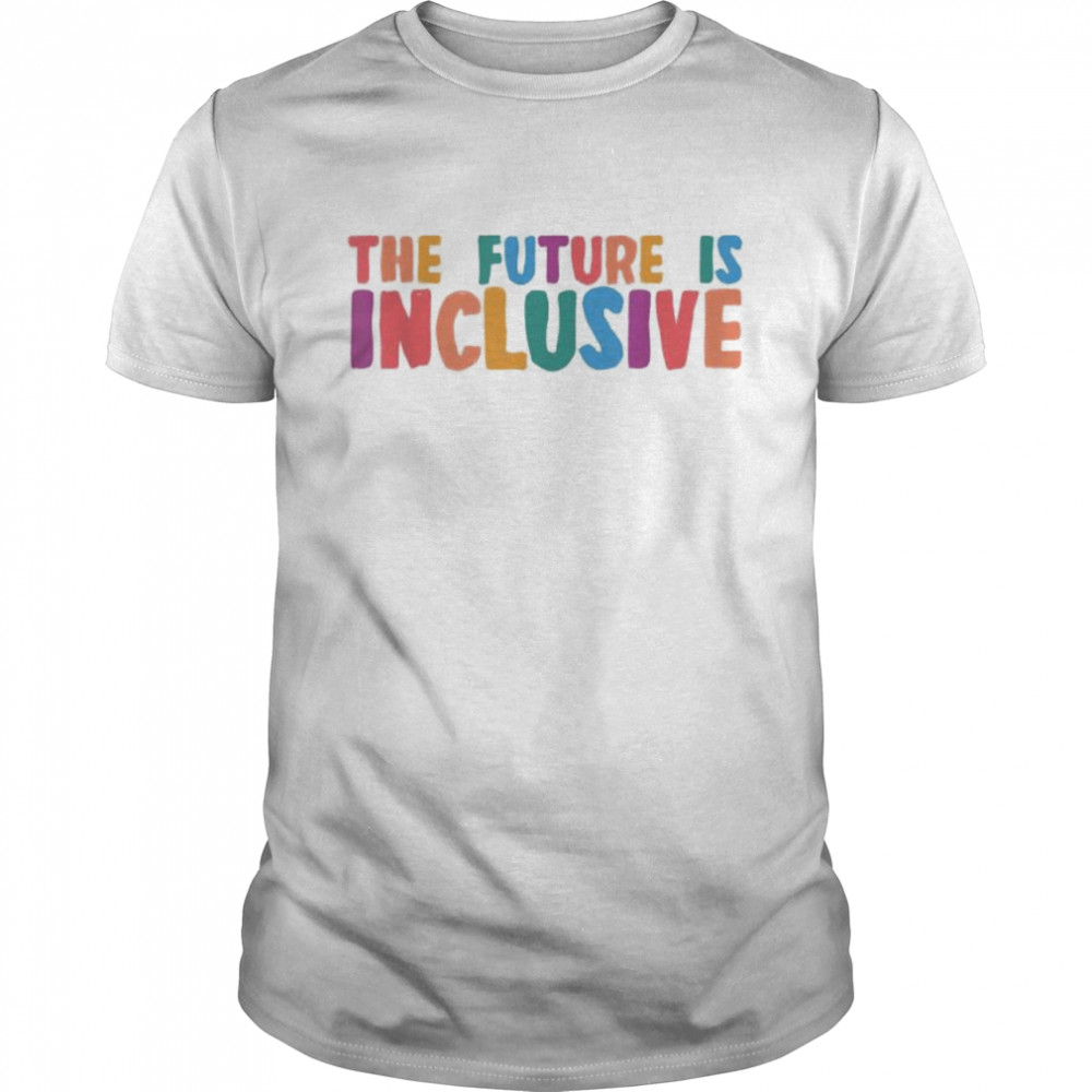 Autism Awareness Month Autistic Son The Future Is Inclusive T-Shirt