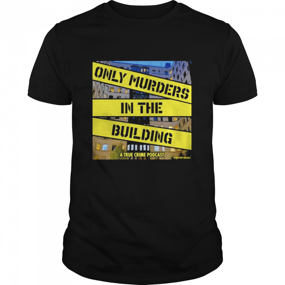 Only Murders In The Building T-Shirt