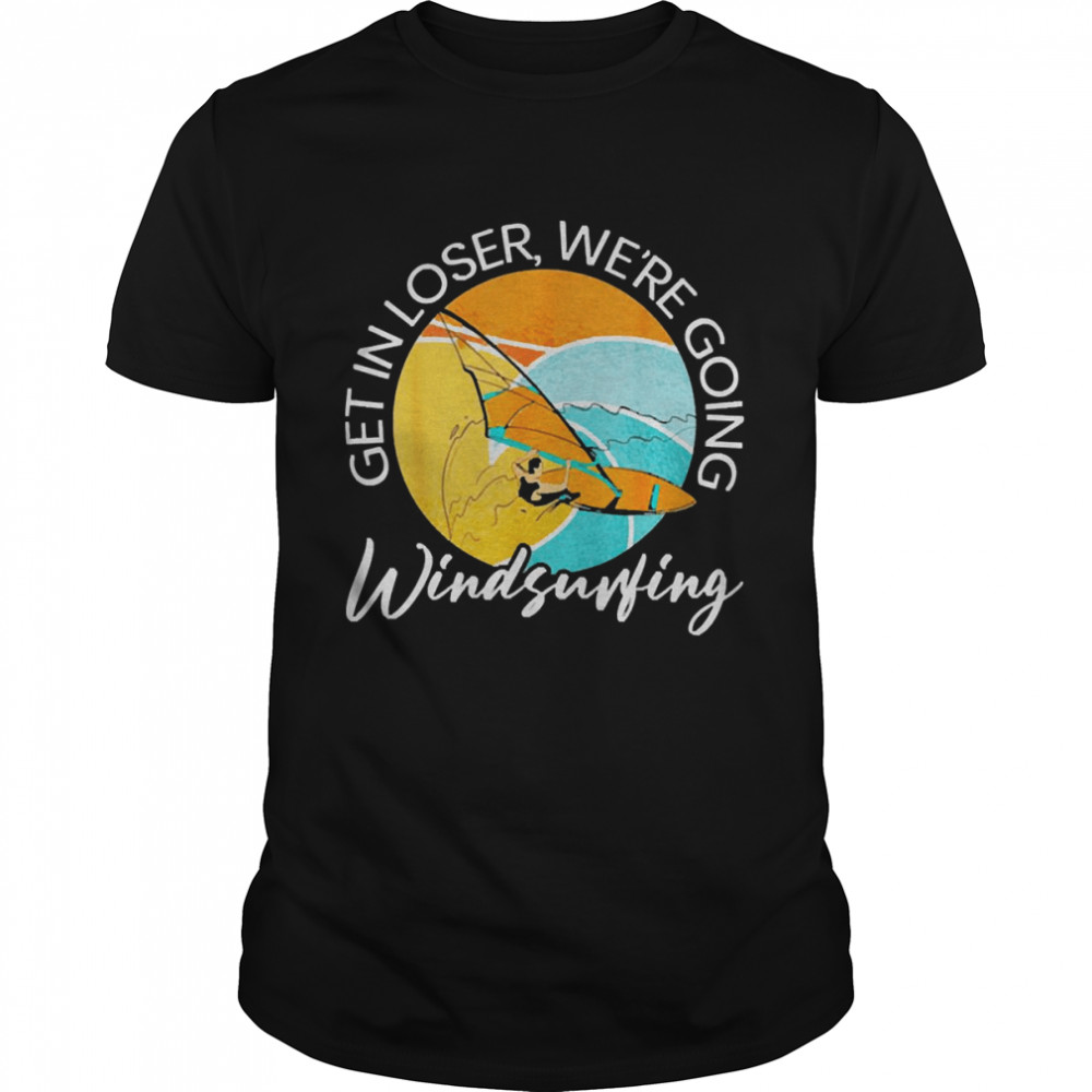 Windsurfing Windsurfer Water Sport Sailboarding Boardsailing Shirt