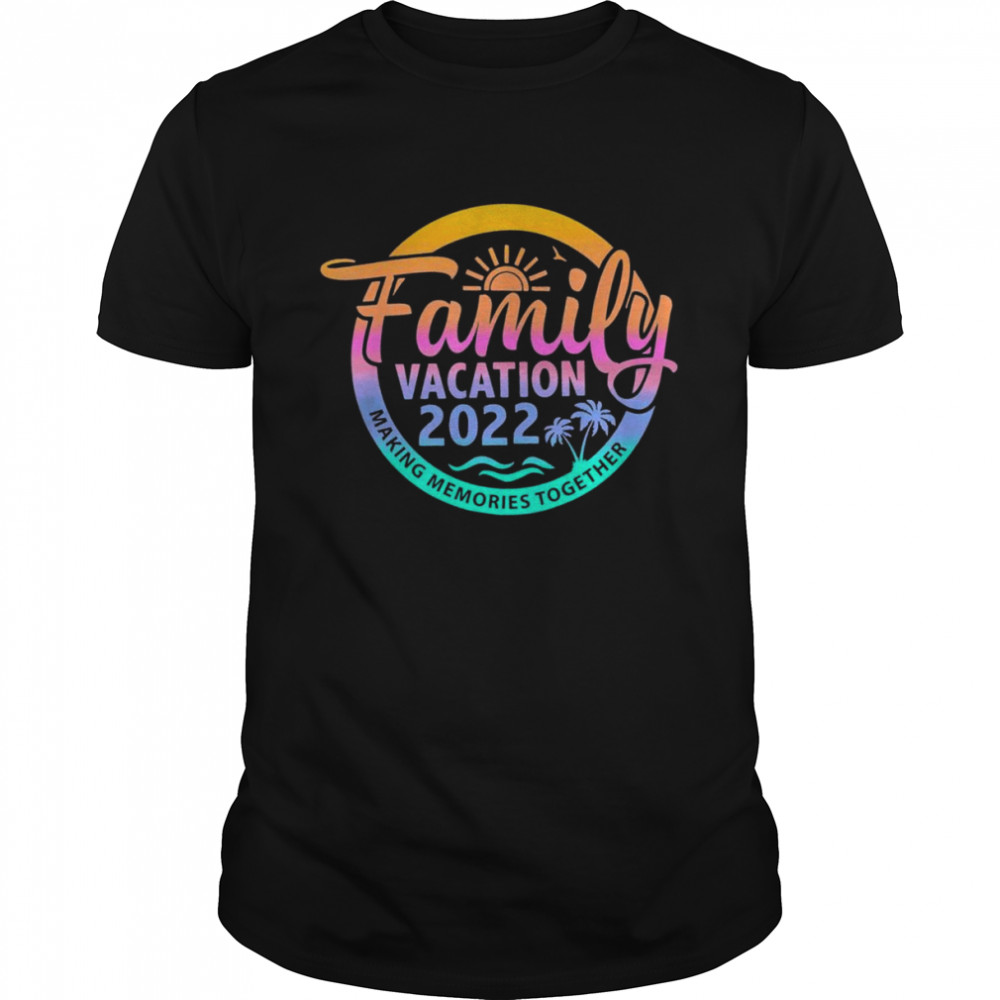 Family Trip Summer Vacation Beach 2022 Vintage Lover Shirt