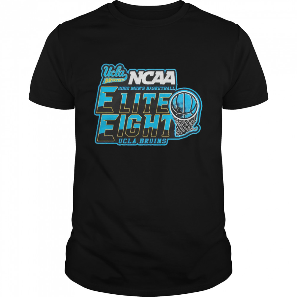 UCLA Bruins Elite Eight 2022 NCAA Mens Basketball shirt