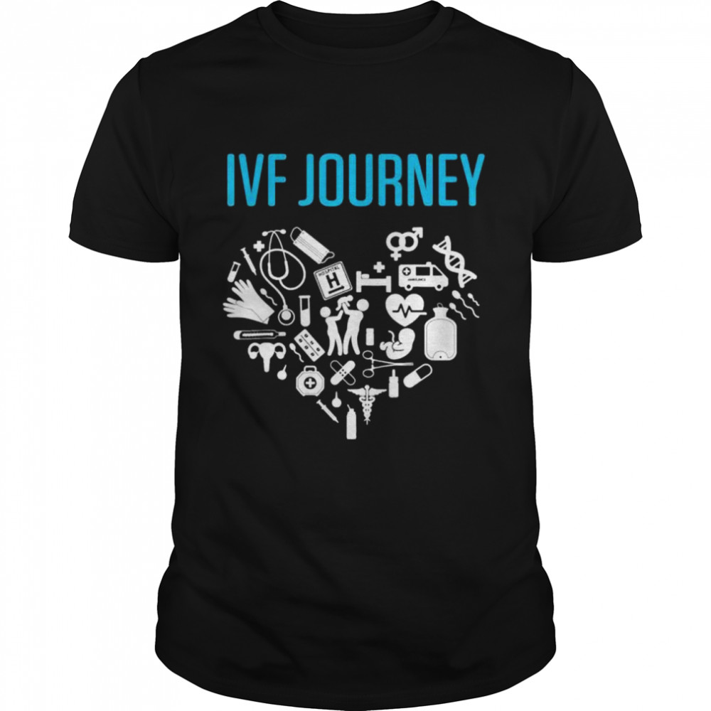 IVF Warrior Dad Mom Transfer Day Infertility shirt