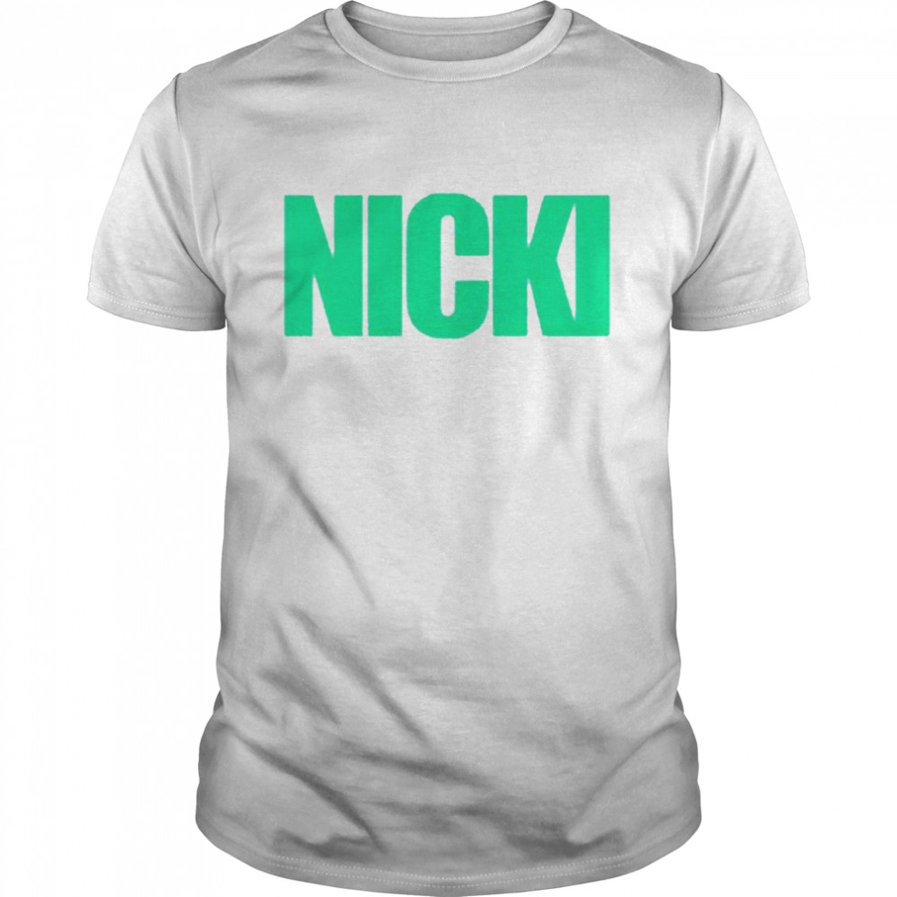 Nicki We Go Up shirt