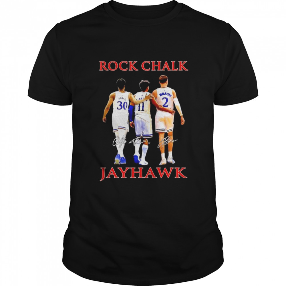 Rock Chalk Ochai Agbaji Remy Martin and Christian Braun Kansas Jayhawks signatures shirt