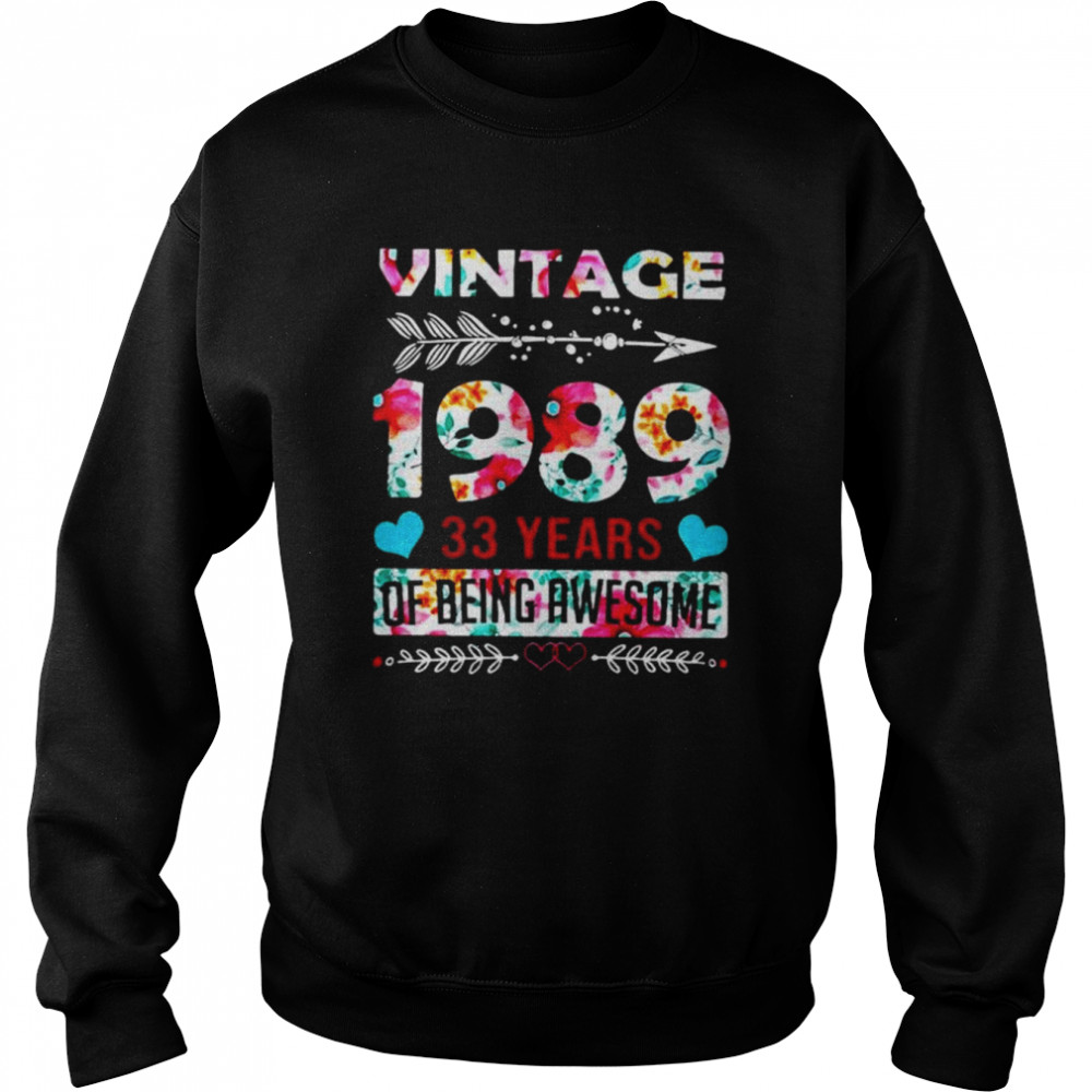 Vintage 1989 33 years of being awesome shirt Unisex Sweatshirt