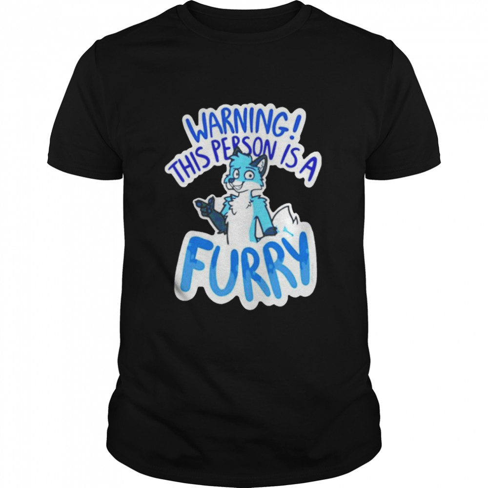 Warning this person is a furry blue fox shirt