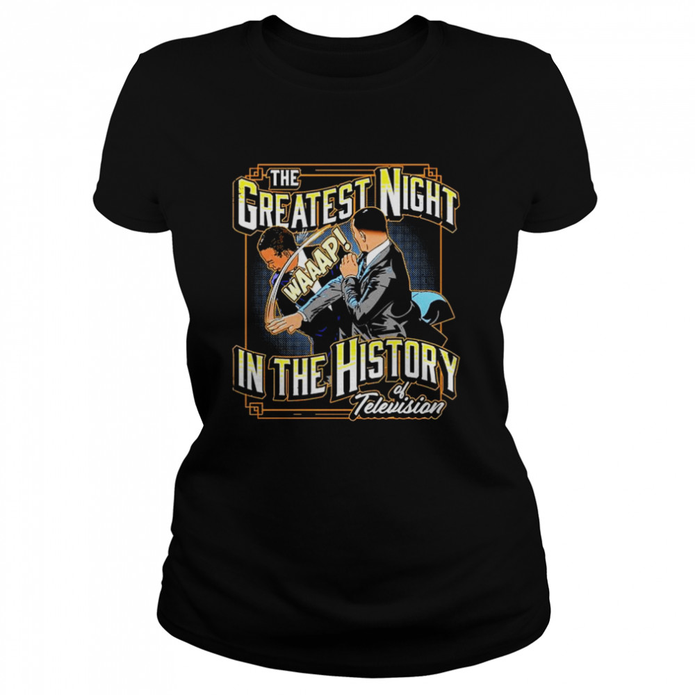Will Smith The Greatest Night Waaap In The History Of Television shirt Classic Women's T-shirt