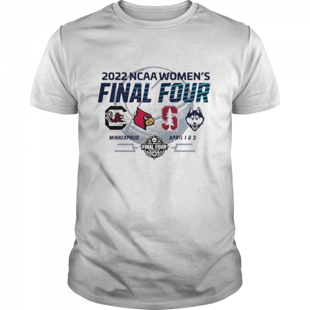 Division I Women’s Basketball 2022 NCAA Women’s Final Four Minneapolis April 1-3 shirt