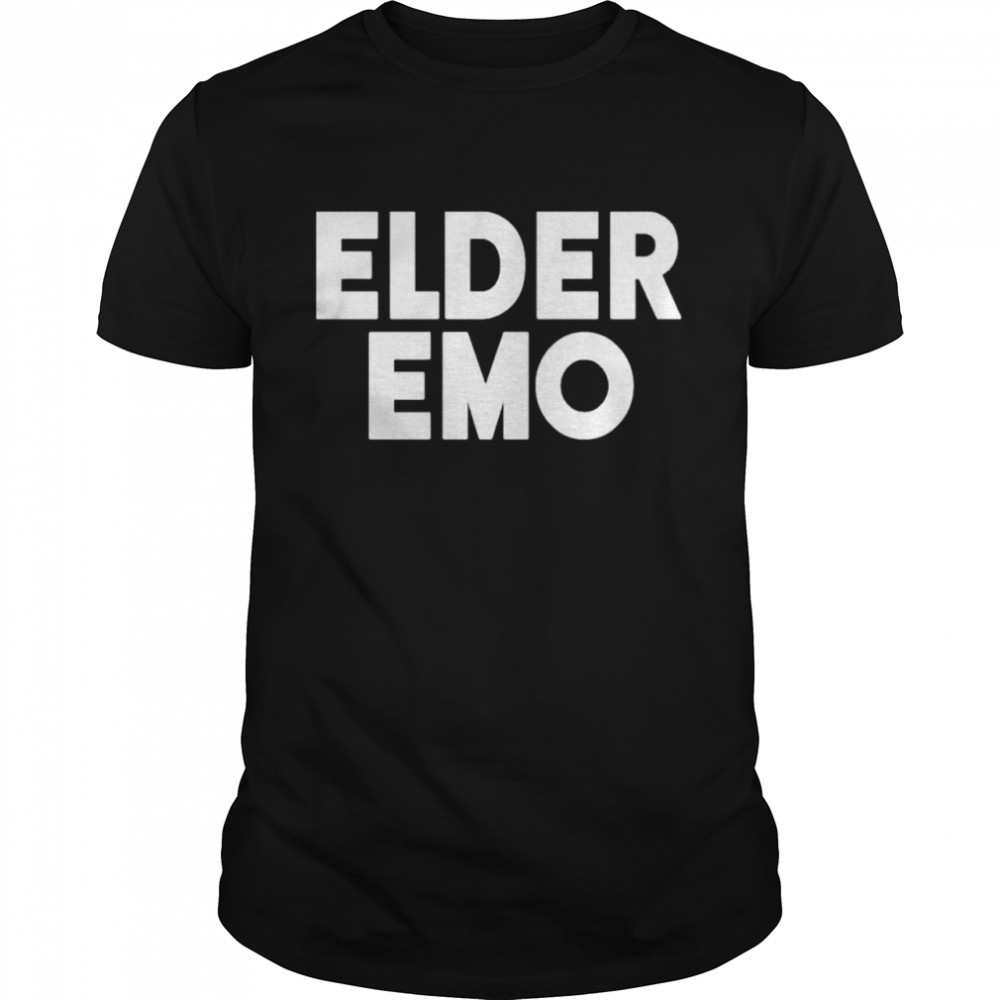 Elder Emo Shirt